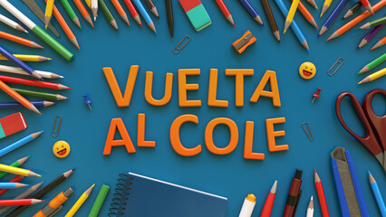 3D back to school lettering written in Spanish, surrounded by pencils and lots of school supplies. Back to school concept.