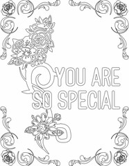 Wall Mural - Printable floral coloring page for kids and adults with inspirational quote for self talk and self improvement. it helps to succeed and struggle against life to enjoy the tough journey
