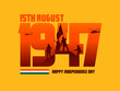 © Tiny Art Studio - '15th August 1947' Indian Independence Day Typography with Indian army soldiers vector silhouette banner design for social media post