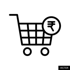 Poster - Shopping cart with Indian Rupee sign, shopping trolley and INR symbol vector icon in line style design for website, app, UI, isolated on white background. Editable stroke. Vector illustration.