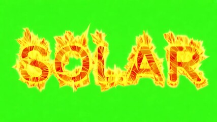 Poster - The word Solar is engulfed in fiery, abstract shapes set against a vibrant green screen, symbolizing the sun's power and heat