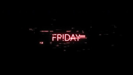Aufkleber - Friday text with screen effects of technological failures. Spectacular screen glitch with various kinds of interference. Looped