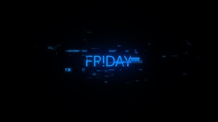 Aufkleber - Friday text with screen effects of technological failures. Spectacular screen glitch with various kinds of interference. Looped