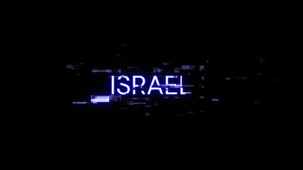 Poster - Israel text with screen effects of technological failures. Spectacular screen glitch with various kinds of interference. Looped
