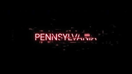 Aufkleber - Pennsylvania text with screen effects of technological failures. Spectacular screen glitch with various kinds of interference. Looped