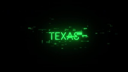 Poster - Texas text with screen effects of technological failures. Spectacular screen glitch with various kinds of interference. Looped