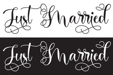 Wall Mural - Just Married, Just Married caligraphy, Wedding, Bridesmaid, Wedding Party, Bachelorette Instant Download in eps 10.