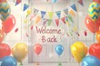 © Mishal - A school entrance with festive balloons, banners, and a 'Welcome Back' message