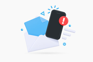 Poster - 3d mobile phone with open envelope and exclamation mark. new message by email. scam mailing. importa
