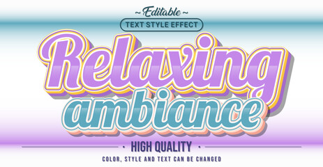 Poster - Editable text style effect - Relaxing Ambiance text style theme.