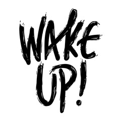 Poster - Wake up png word  sticker, transparent background