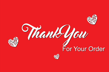 Colourful thank you for your order card. Modern vector lettering phrase for web, cards, prints, banners. Common words script hand writting on colorful background.