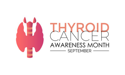 Poster - Vector illustration of Thyroid cancer awareness month is September. Promoting Thyroid Health and Wellness awareness Calligraphy Realistic Teal Ribbon. Banner poster design.