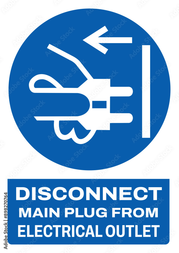 ISO mandatory safety signs v2 tex variation_disconnect main plug from ...