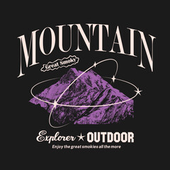 Wall Mural - Mountain graphic print design in vector file, explorer outdoor, mountain typography slogan print design,  spring, summer, autumn, winter, t-shirt design,