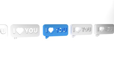 Poster - Blue Speech bubble with text I love you icon isolated on white background. 8 March. International Happy Women Day. Minimalism concept. 3D render illustration