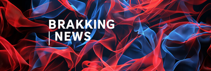 Poster - Breaking news banner appearing on abstract red and blue background