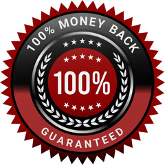 100% Money Back Guaranteed badges, symbol, icon. Money back guarantee logo