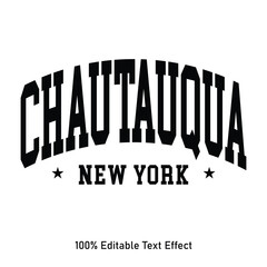 Poster - Chautauqua text effect vector. Editable college t-shirt design printable text effect vector