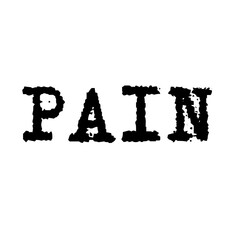 pain - graphic text illustration to portray mental and, physical feelings of pain or for those who derive pleasure from pain.   