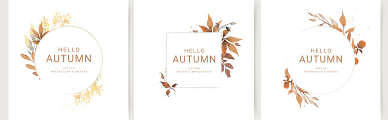 Wall Mural - autumn floral frames. elegant pattern with beautiful watercolor leaves, branches and flowers. vector