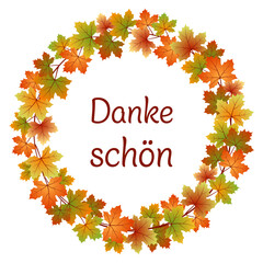 Poster - Dankeschön - Schriftzug in deutscher Sprache. Karte mit einem Kranz aus bunten Ahornblättern.