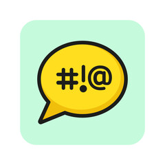 Poster - Swearing symbols in speech bubble line icon. Swear word, arguing, offense. Censorship concept. Vector illustration can be used for topics like communication, information, social issues