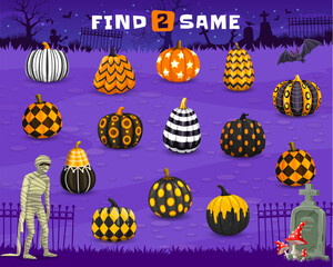 Poster - Find two same Halloween patterned pumpkins on cemetery, kids game vector worksheet. Halloween horror holiday pumpkins matching quiz puzzle with cartoon mummy, bats, zombie and graveyard tombstones