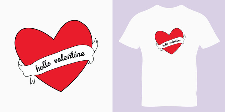 Hello Valentine, Funny Valentines Day T shirt Design Graphic Vector, Love Quote, Valentine Quotes, Funny Valentine, Love T-shirt Design,
Specially for Valentin's Day.