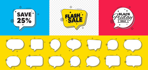 Poster - Save 25 percent off tag. Flash sale chat speech bubble. Sale Discount offer price sign. Special offer symbol. Discount chat message. Black friday speech bubble banner. Offer text balloon. Vector