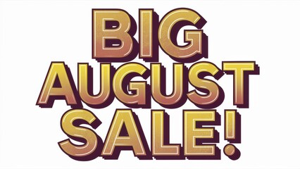 Poster - A big august sale sign with a gold background and white text, AI