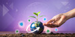 © guguart - Abstract Background. Hands with trees and toy world in the concept of environmental protection for future sustainability. plant, growth, hand, globe, environment, protection, nature