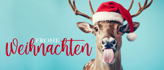 Wall Mural - frohe weihnachten urlaub winter hintergrund grußkarte mit deutschem text - witziger hirsch mit rausg