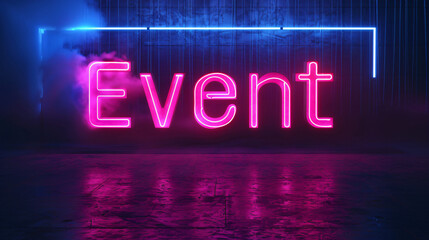 Leinwandbilder - Neon pink event sign on concrete wall illuminated by blue light