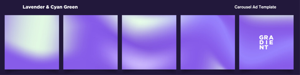 Poster - Lavender and Cyan Gradient Carousel Ad Template. Continuous Square Card Template. Five gradient backdrops. Perfect for designs, feeds, social media, web, banners. Vector Illustration.  EPS 10.