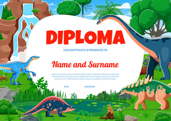 Wall Mural - Kids diploma with funny prehistoric dinosaurs characters. Vector school or kindergarten certificate with cartoon dino, Jurassic reptile animal personages. Paleontology classes award frame for children