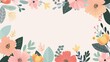 © Pachara - Blank floral border, simple modern clean background, flat design illustration
