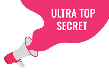 ultra top secret button, banner, label, template for website. ultra top secret text with colorful megaphone icon
