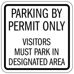 Poster - Parking permit signs visitors must park in designated area