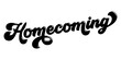 © HTGanzo - Word ‘Homecoming’ written in stylized retro bubble script lettering