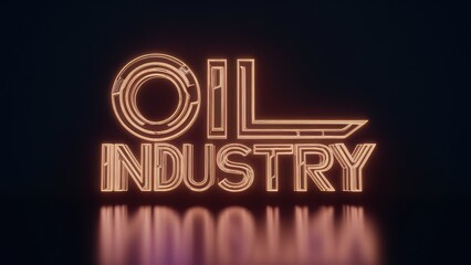 Poster - Glowing Cybernetic Text Representing Oil Industry on Black Background  Metaverse Concept Isolated 3D Rendered Object