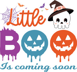 Little Boo is coming soon T-Shirt, Coquette Halloween, Halloween Quotes, 
Fall Design, Spooky Season, Pumpkin T-shirt, October T-shirt, Funny Halloween Shirts, Cut File For Cricut And Silhouette