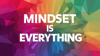 Mindset is everything colorful background and text (T-shirt Design Motivational Quote, Illustration ,Typography)