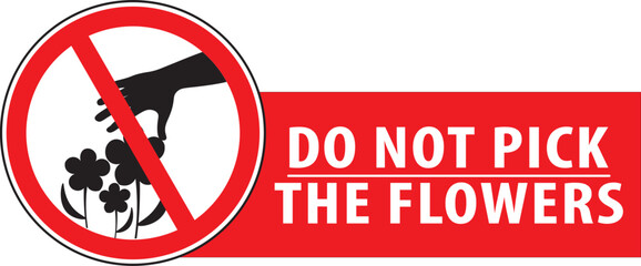 Poster - Do not pick the flowers warning vector.eps