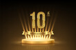 © backup16 - Tenth anniversary gold award podium. 10 year celebration birthday or jubilee golden vector background. Luxury stage with glowing rays, glittering number 10 and ribbon with text anniversary on black.
