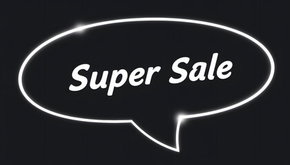 Super sale on speech bubble isolated with white highlights, png