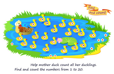 Wall Mural - Educational game. Help mother duck count all her ducklings. Find and count the numbers from 1 to 20. Math education for children. Kids activity sheet. Vector illustration.