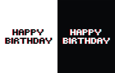 Poster - glich effect pixel happy birthday icon 8 bit, pixel art birthday icon card logo.