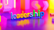 © wernerimages - This image features the word 'leadership' brightly colored, symbolizing the importance and vibrancy of leadership qualities in a professional or personal setting.