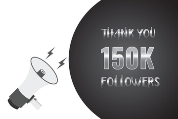 150000 OR 150k followers celebration. Thank you 150000 followers congratulation template banner. banner for social 150k friends and followers. celebrate subscribers and followers.
